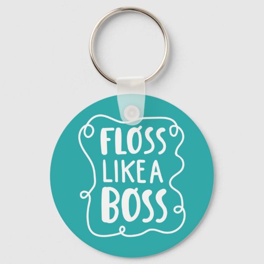 Porte-clés Floss Comme Un Boss | Phrase dentaire (Recto)