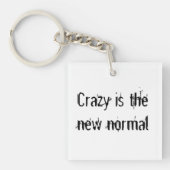 Porte-clés Folle est la nouvelle normale (Devant)