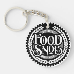 Porte-clés Food Snob - Amoureux de la nourriture amusant