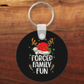 Porte-clés Forced Family Fun Sarcastic Christmas Funny Men Wo (Recto)