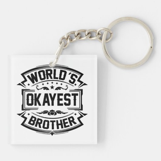 Porte-clés Frère d'Okayest du monde (Dos)