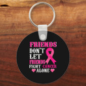 Porte-clés Friends Don't Fight Alone Breast Cancer Awareness  (Recto)
