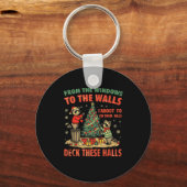 Porte-clés From The Windows To The Walls I'm About To Deck Th (Recto)