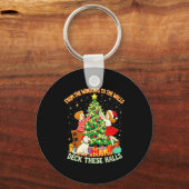 Porte-clés From The Windows To Walls Deck These Halls Christm (Recto)