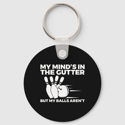 Porte-clés Fun Bowling My Mind's in the Gutter Mais My Balls (Recto)