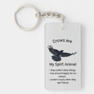 Porte-clés Fun Crows Bird Spirit Animal Humour Citation Totem