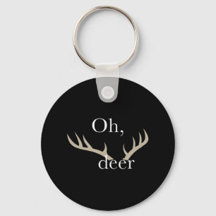 Porte-clés Fun Oh Deer chasse pour chasseurs