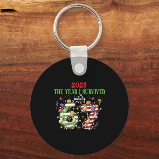 Porte-clés Funny 2025 The Year I Survived Barely 67 Christmas (Recto)