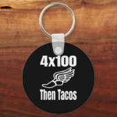 Porte-clés Funny 4x100 Puis Tacos 100 Mètres Coureur De Cours (Recto)