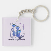 Porte-clés Funny Alien Cats | Take Us To Your Litter (Dos)