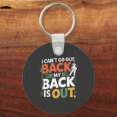 Porte-clés Funny Back Pain Chiropractic Quote (Recto)