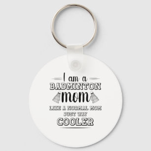 Porte-clés Funny Badminton Maman Chemise Femmes Badminton Jou