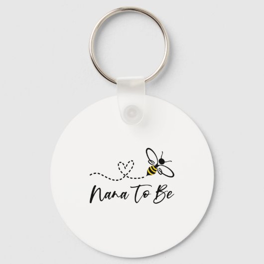 Porte-clés Funny Bee Lover Nana To Be (Recto)