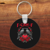 Porte-clés Funny Black Bird F-caw-f Anti Valentines Day Singl (Recto)