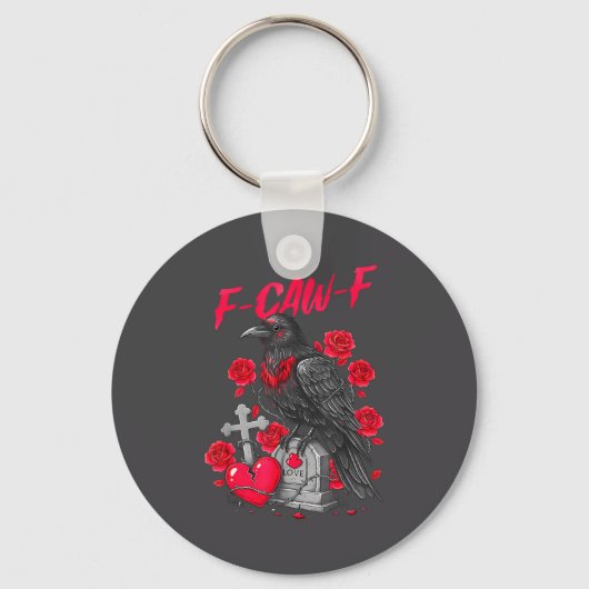 Porte-clés Funny Black Bird F-caw-f Anti Valentines Day Singl (Recto)