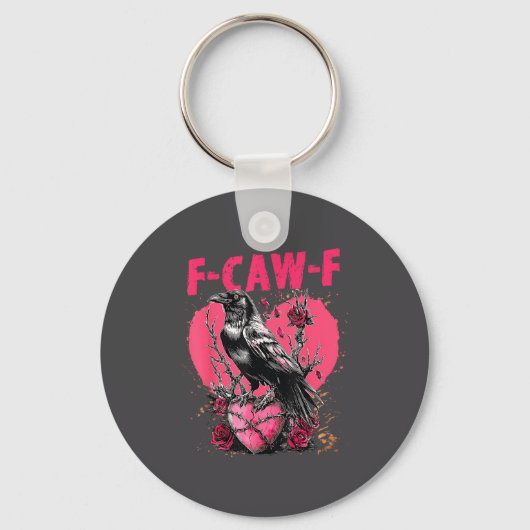 Porte-clés Funny Black Bird F-caw-f Anti Valentines Day Singl (Recto)