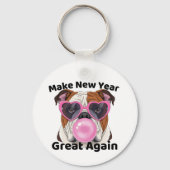 Porte-clés Funny Bulldog  Make New Year Great Again 2026  (Recto)
