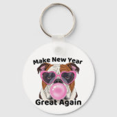 Porte-clés Funny Bulldog  Make New Year Great Again 2026  (Verso)