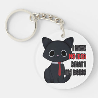 Porte-clés Funny Cat I Have No Idea Acrylic Keychain