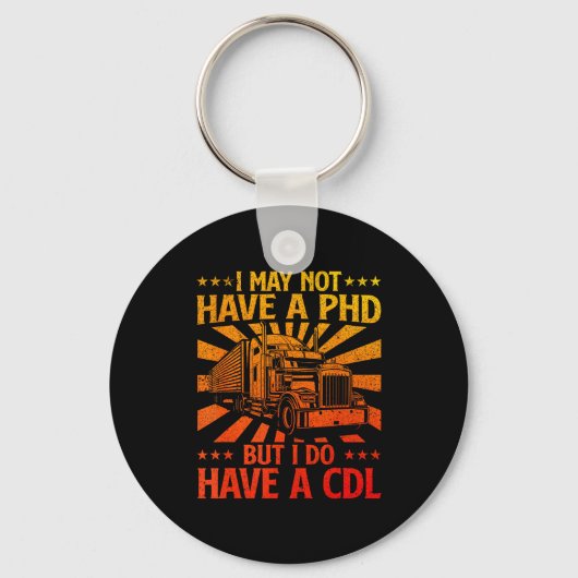 Porte-clés Funny Cdl Trucker Design For Men Women Semi Truck (Recto)