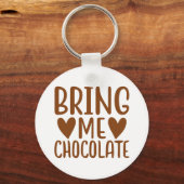 Porte-clés Funny Chocolate Lover Foodie Gift Chocoholic  (Recto)