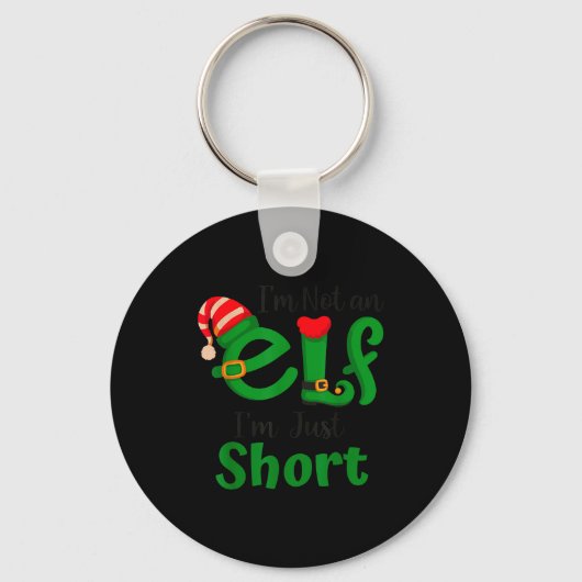 Porte-clés Funny Christmas I'm Not An Elf I'm Just Short Xmas (Recto)