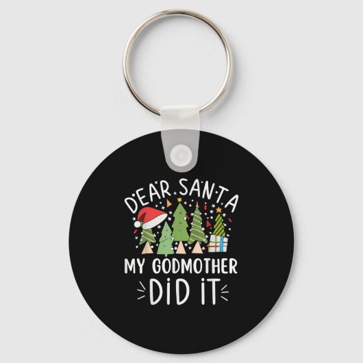 Porte-clés Funny Christmas Quote Sayings Dear Santa My Godmot (Recto)