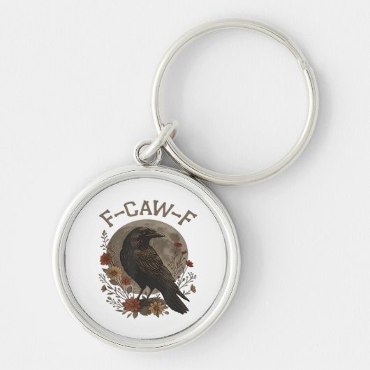 Porte-clés Funny Crow F-Caw-F Humor Gothic Essential Trendy S (Devant)