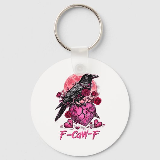 Porte-clés Funny Crow F-caw-f Valentines Day Black Bird Fcawf (Recto)