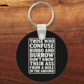 Porte-clés Funny Dad Joke Burro Burrow Pun From Hole In The G (Recto)