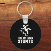 Porte-clés Funny Distressed I Do My Own Stunts (Recto)