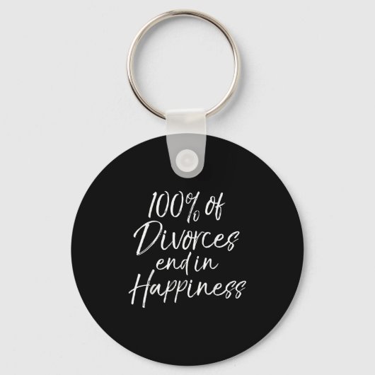 Porte-clés Funny Divorce Quote 100% Of Divorces End In Hapnes (Recto)
