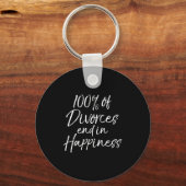 Porte-clés Funny Divorce Quote 100% Of Divorces End In Hapnes (Recto)