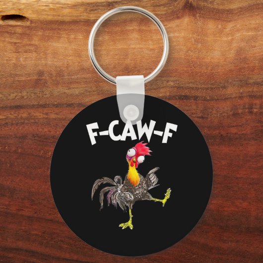 Porte-clés Funny F-Caw-F Chicken FCAWF Chicken (Recto)