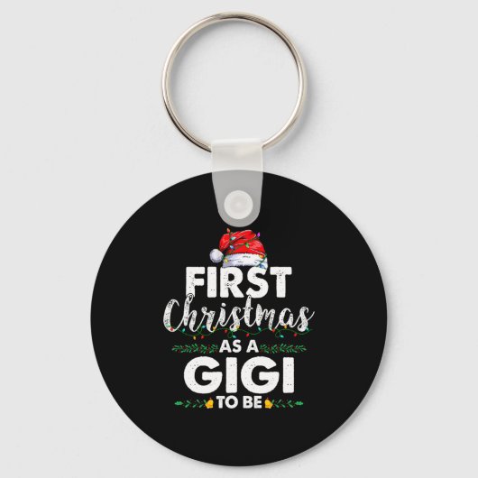 Porte-clés Funny First Christmas As A Gigi To Be New Gigi Xma (Recto)
