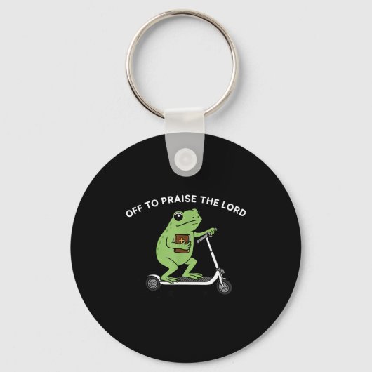 Porte-clés Funny Frog Off To Praise The Lord Meme Quote Funny (Recto)