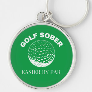 Porte-clés Funny Golf Sober Plus Facile Par Par Par Golfing C