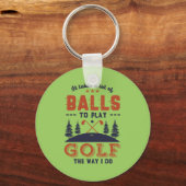 Porte-clés Funny Golfing Golfer Lots of Balls To Play Golf (Recto)