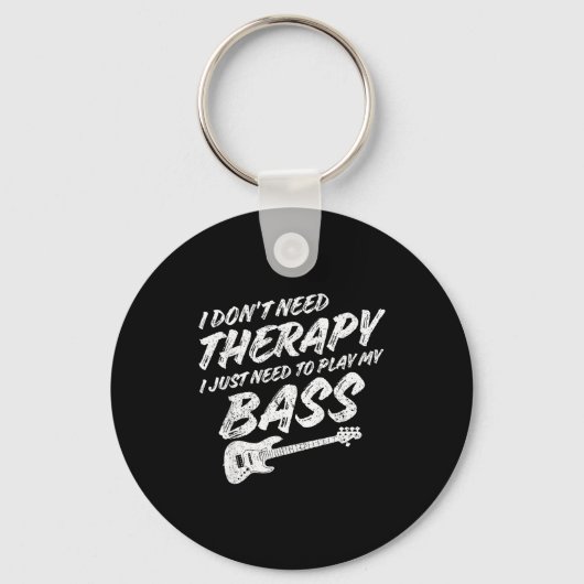 Porte-clés Funny Guitar Player I Just Need To Play My B Guita (Recto)