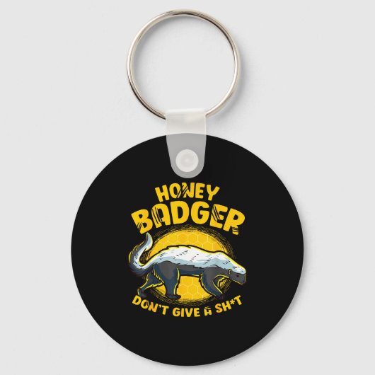 Porte-clés Funny Honey Badger Don't Give A Sh-t Novelty Honey (Recto)
