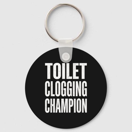 Porte-clés Funny Humor Bathroom Joke Toilet Clogging Chamon (Recto)