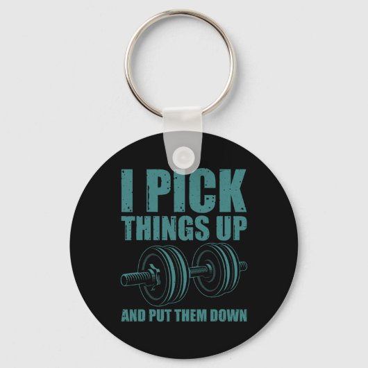 Porte-clés Funny I Pick Things Up Put Them Down Poison Bodybu (Recto)