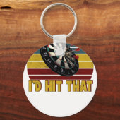 Porte-clés Funny I'd Hit That Dart Board Target Darts Player  (Recto)