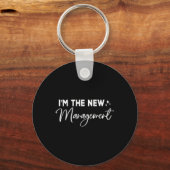 Porte-clés Funny I'm The New Management Cute New Bride Honeym (Recto)