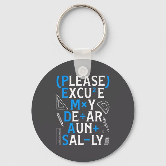 Porte-clés Funny Math Rules Pemdas Pun Teachers Math Day (Recto)