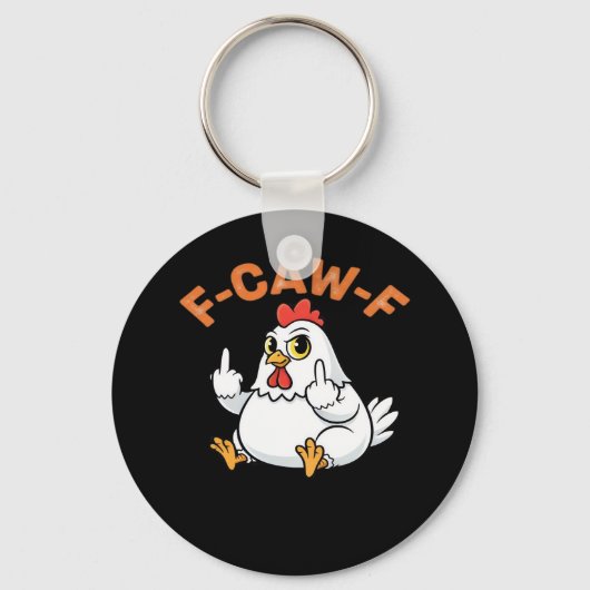 Porte-clés Funny Meme F-Caw-F Chicken (Recto)