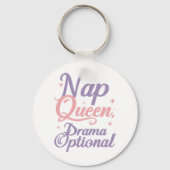 Porte-clés Funny "Nap Queen Drama Optional" Quote (Verso)