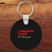 Porte-clés Funny Naughty, Nice, I Did My Christmas (Recto)