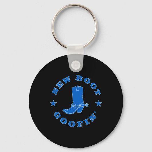 Porte-clés Funny New Boot Goofin Cowboy Boot Meme Quote (Recto)