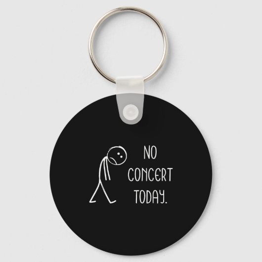 Porte-clés Funny No Concert Today Sad Stickman Music Concert (Recto)